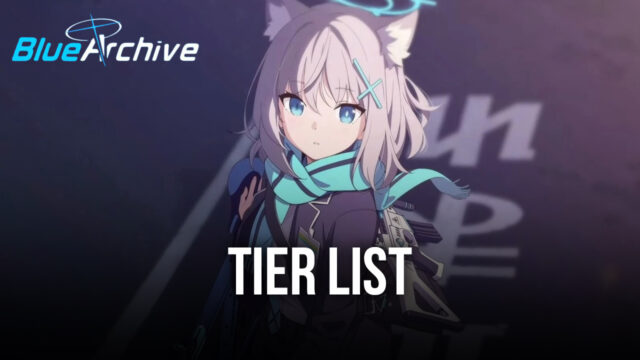 La Tier List de BlueStacks pour Blue Archive