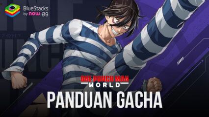 Panduan Gacha One Punch Man World – Penjelasan Rate, Mekanisme, Banner, dan Sistem Pity