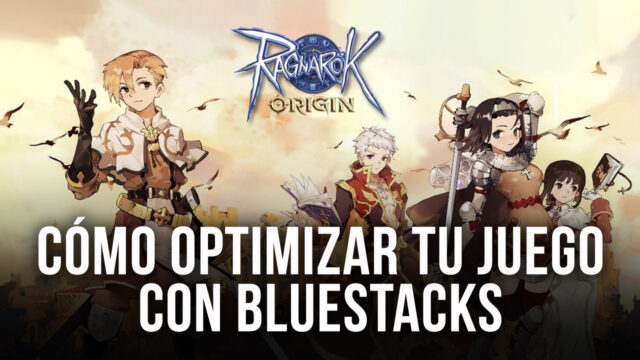 Ragnarok Origin en PC cómo lograr los mejores gráficos, un rendimiento de 60 FPS y más