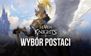 Seven Knights 2 – opis postaci