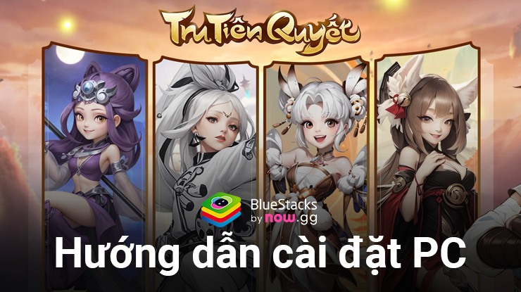 Khám phá con đường tu tiên khi chơi Tru Tiên Quyết trên PC với BlueStacks