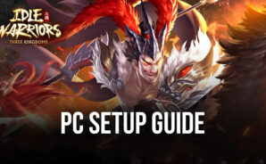 How to Install Idle Warriors: Three Kingdoms on PC with BlueStacks