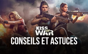 Conseils et Astuces pour Jouer à Kiss of War