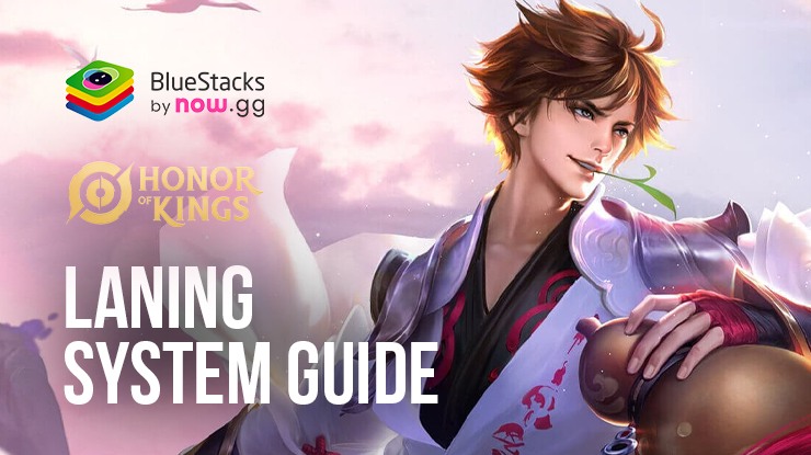 Master the Laning System in Honor of Kings – Roles, Tips, and Strategies for Success