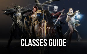 The Best Lineage 2M Classes For Your Play Style &#8211; And Overview of the Different Classes in the Game