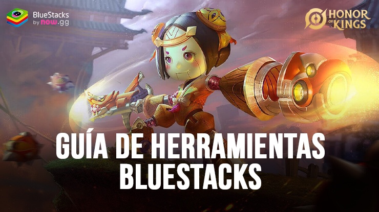 Funciones de BlueStacks para ayudarte a ganar más juegos en Honor Of Kings