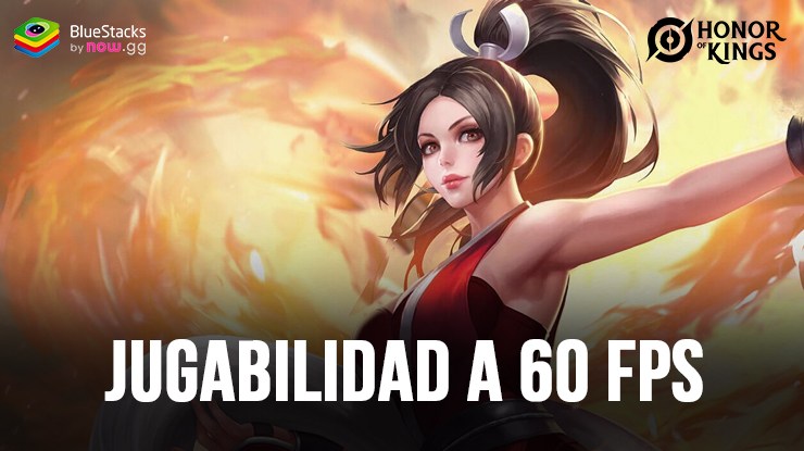 Consigue 60 FPS en Honor Of Kings con BlueStacks