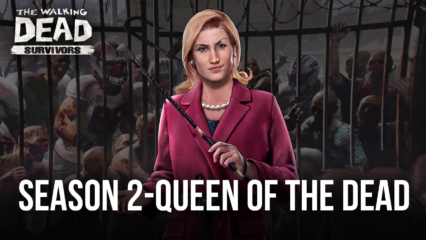 The Walking Dead Survivors: Season 2 Queen of The Dead