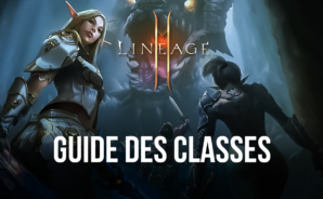 Les Meilleures Classes dans Lineage 2M pour Votre Style de Jeu – Présentation des Classes du Jeu
