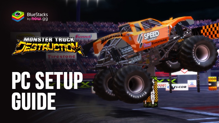 How to Play Monster Truck Destruction on PC with BlueStacks