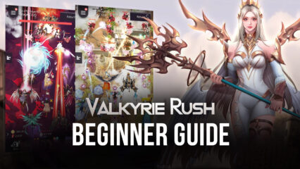 Beginner’s Guide for Valkyrie Rush – Introductions to the Basics and Idle Gameplay