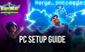 How to Play Top War: Battle Game on PC with BlueStacks