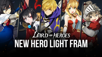 Lord of Heroes – New Hero Light Fram, Winter Events, and Hero Balance Changes