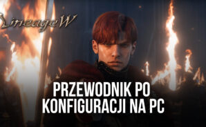 Jak grać w Lineage W na PC – korzystaj z najlepszego sterowania, grafiki i wydajności w nowej grze mobilnej Lineage