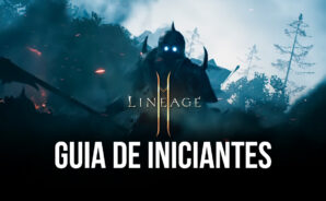 Guia de Iniciantes para Lineage 2M &#8211; As melhores dicas e truques para novos jogadores