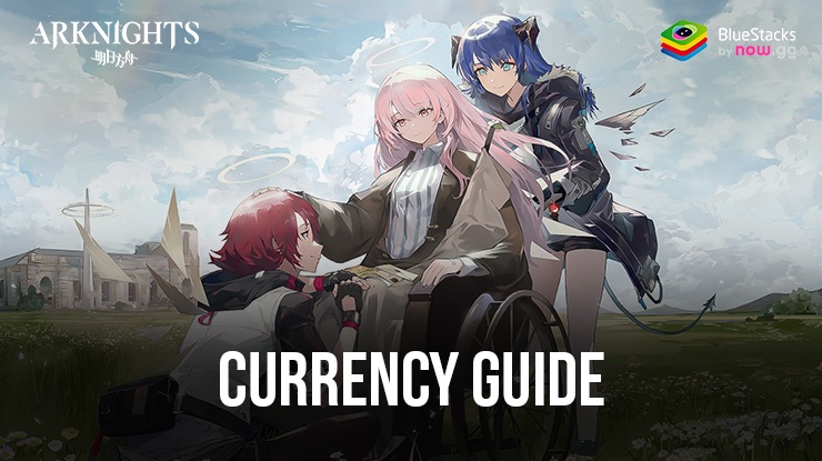 Arknights Currency and Shop Guide