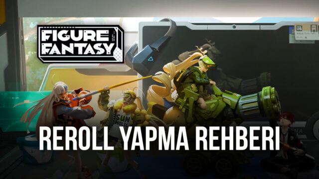 Figure Fantasy Oyununa En İyi Karakterlerle Başlayın