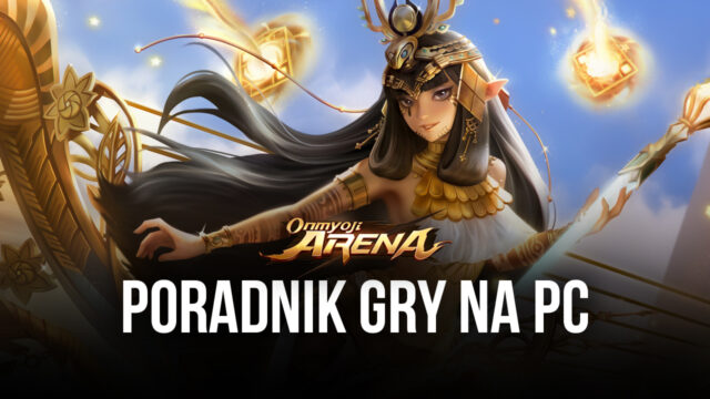 Onmyoji Arena – jak grać na PC z BlueStacks