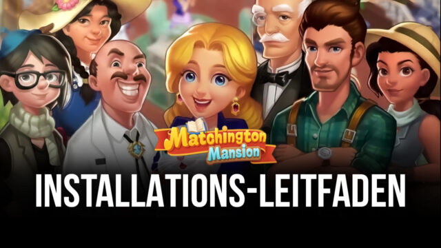 So spielst du Matchington Mansion mit BlueStacks auf deinem PC