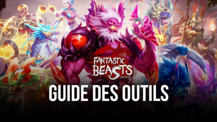 Fantastic Beasts’ Legend sur PC – Comment Utiliser BlueStacks pour Dominer Vos Ennemis