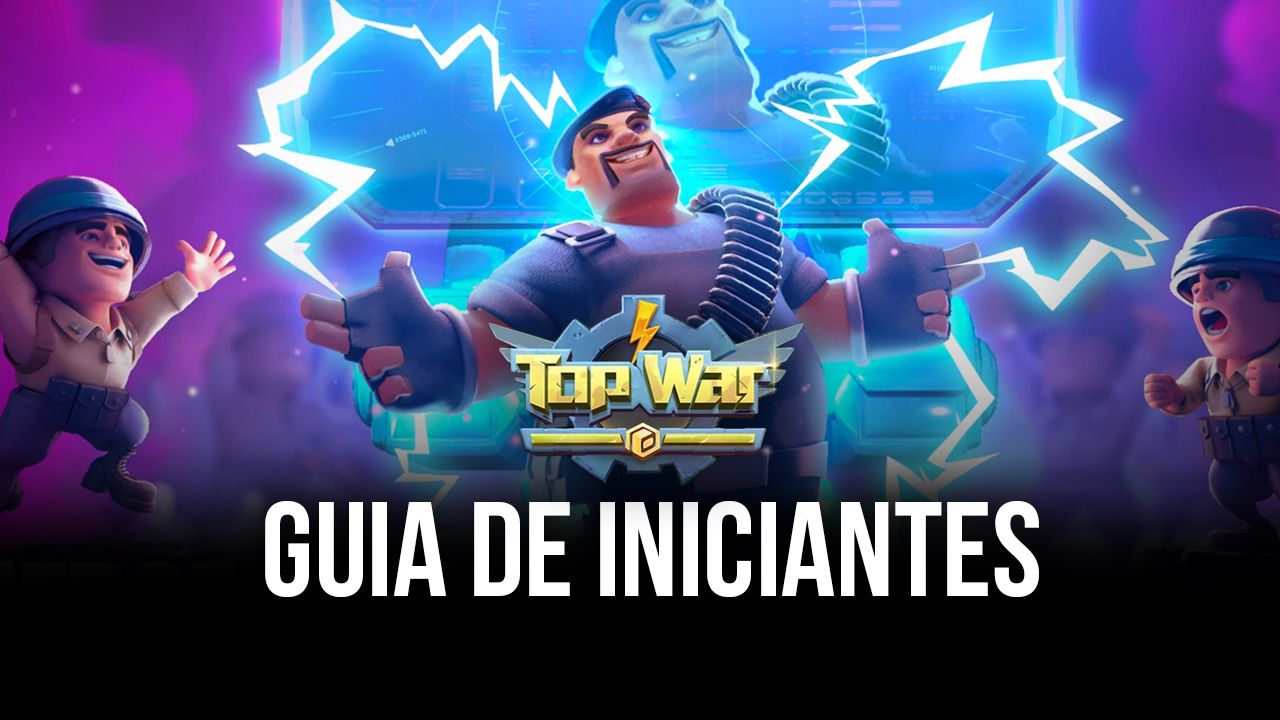 8 coisas que precisa fazer para se dar bem em Top War: Battle Game [Guia de  Iniciantes]