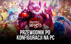 Jak grać w Fantastic Beasts’ Legend na PC z BlueStacks