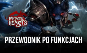 Fantastic Beasts’ Legend na PC – jak zdominować swoich wrogów z Bluestacks
