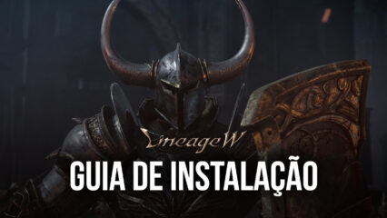 Como jogar Lineage W no seu PC – Aproveite o jogo com os melhores controles, gráficos e desempenho no novo jogo mobile do Lineage