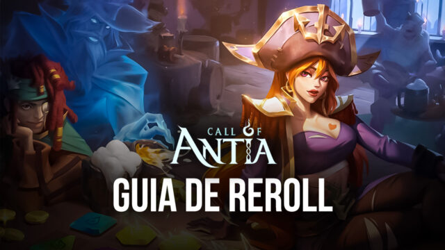 Saiba como fazer reroll em Call of Antia: Match 3 RPG e comece com os melhores personagens do jogo