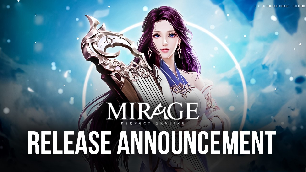 Mirage Perfect Skyline Now Available For Download With A Boatload Of Rewards Bluestacks 