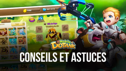 Conseils et Astuces pour Jouer à DDTank Mobile