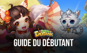 Le Guide du Débutant de BlueStacks pour DDTank