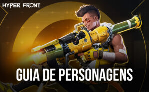Guia de Personagens em Hyper Front (acesso antecipado): conheça todas as classes e heróis disponíveis no teste beta