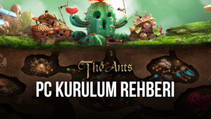 BlueStacks ile Bilgisayarınızda The Ants: Underground Kingdom Oynayın