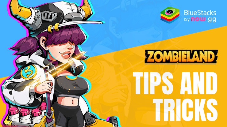 Zombieland: Doomsday Survival Tips and Tricks to Get Stronger