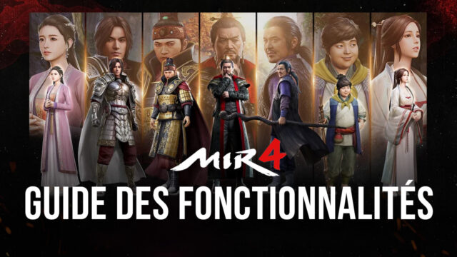 MIR4 sur PC – Comment Optimiser Votre Expérience de Jeu avec BlueStacks