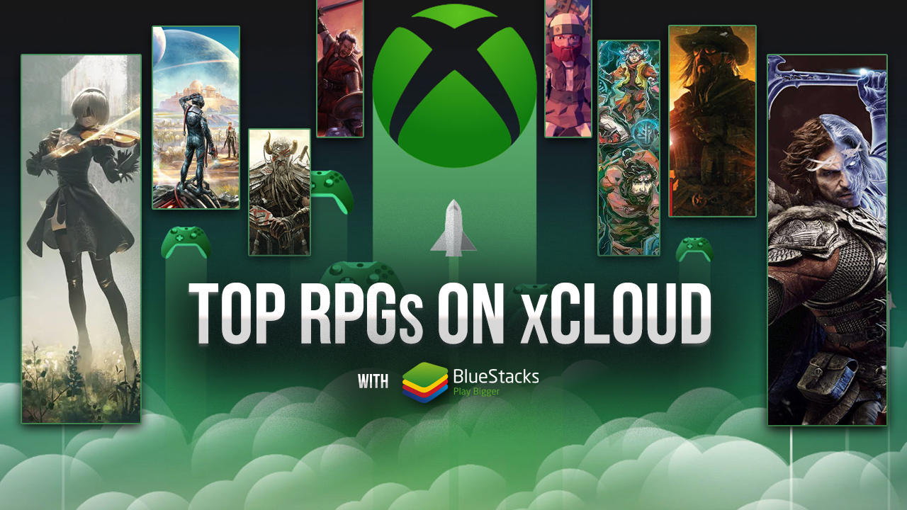 Top 8 RPGs to Play on Your PC with xCloud on BlueStacks