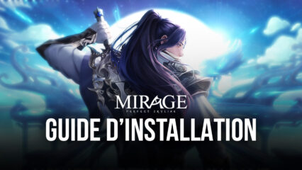 Comment Jouer à Mirage: Perfect Skyline sur PC avec BlueStacks