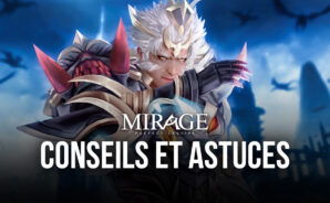 Conseils et Astuces pour le Jeu Mirage: Perfect Skyline