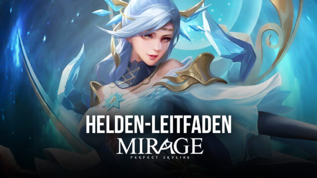 Mirage: Perfect Skyline – ein Leitfaden zu deinem Charakter