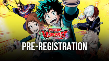 My Hero Ultra Impact Global Version: Now Open for Pre-Registration