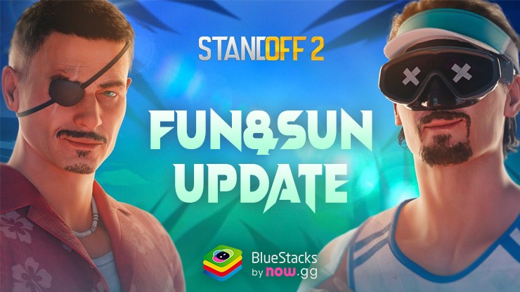 Standoff 2 FUN&SUN Update 0.29.0 – New Modes, Features, and More