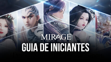 Guia de iniciantes de Mirage: Perfect Skyline