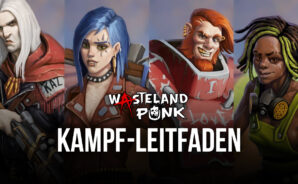 Wasteland Punk auf dem PC – Strategien, Tipps und Tricks für den Kampf
