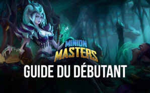 Guide du Débutant pour Minion Masters – Présentation des Mécaniques de Base Liées aux Cartes et aux Combats