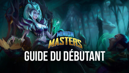 Guide du Débutant pour Minion Masters – Présentation des Mécaniques de Base Liées aux Cartes et aux Combats