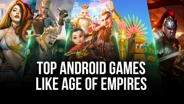 Diverse cykel Antarktis Top 10 Android Games Like Age of Empires | BlueStacks