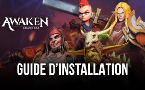 Comment Installer et Jouer à Awaken: Chaos Era sur PC avec BlueStacks