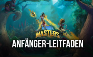 Minion Masters Anfänger-Leitfaden – ein Überblick der grundlegenden Karten- und Kampfmechaniken