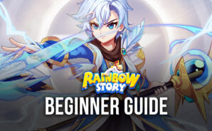 BlueStacks’ Beginners Guide to Playing Rainbow Story Global